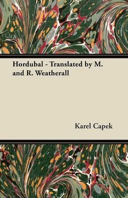 Hordubal - Translated by M. and R. Weatherall - Karel Capek - cover