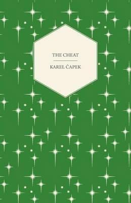The Cheat - Karel Capek - cover