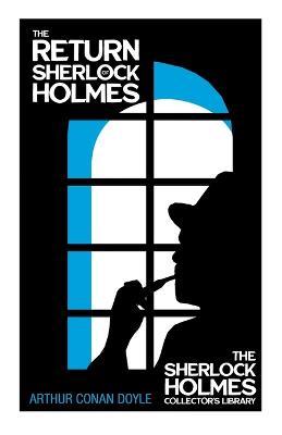 The Return of Sherlock Holmes (Sherlock Holmes Series) - Arthur Conan Doyle - cover