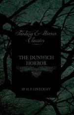 The Dunwich Horror (Fantasy and Horror Classics)