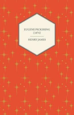 Eugene Pickering (1874) - Henry James - cover