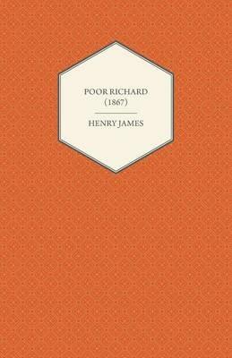Poor Richard (1867) - Henry James - cover