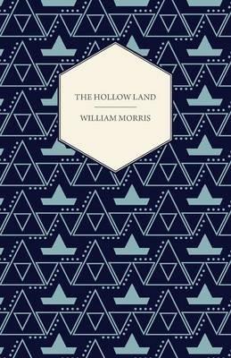 The Hollow Land (1856) - William Morris - cover