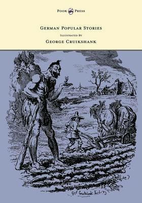 German Popular Stories With Illustrations After the Original Designs of George Cruikshank. - Edgar Taylor - cover