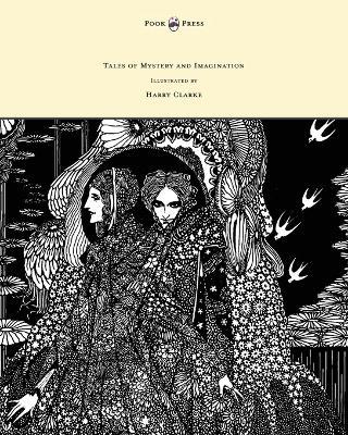 Tales of Mystery and Imagination - Illustrated by Harry Clarke - Edgar Allan Poe - cover