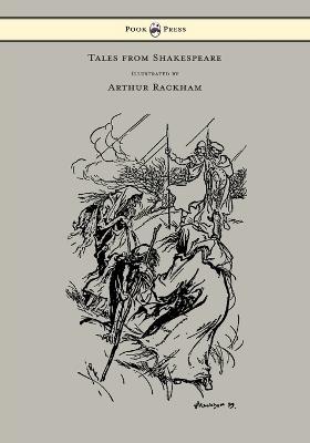 Tales from Shakespeare - Illustrated by Arthur Rackham - Charles Lamb - cover