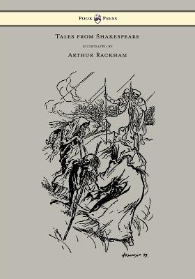 Tales from Shakespeare - Illustrated by Arthur Rackham - Charles Lamb - cover