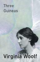 Three Guineas - Virginia Woolf - cover