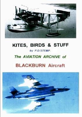 Kites, Birds & Stuff - BLACKBURN Aircraft. - P.D. Stemp - cover