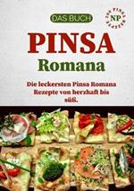 Pinsa Rezept Buch: La Pinsa Romana