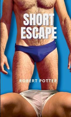 Short Escape - Robert Potter - cover