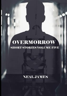 Overmorrow - Neal James - cover