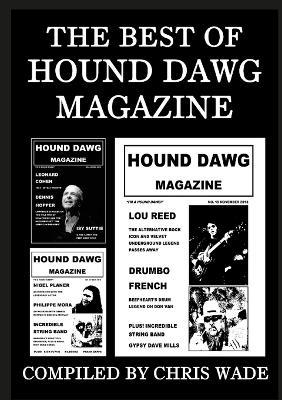 The Best of Hound Dawg Magazine - Chris Wade - cover