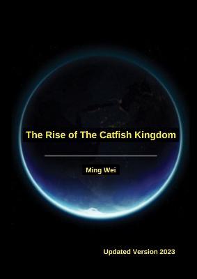 The Rise Of The Catfish Kingdom - Ian Allan - cover
