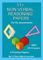 11+ Non -verbal REASONING Papers for GL Assessments