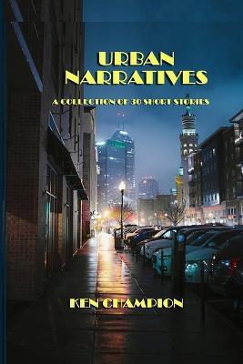 Urban Narratives - Ken Champion - cover