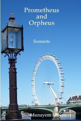 Prometheus and Orpheus - Munayem Mayenin - cover