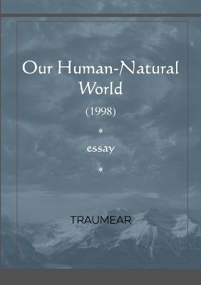 Our Human-natural World - Traumear - cover