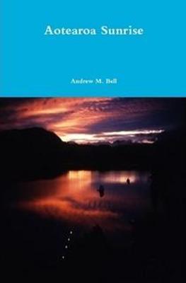 Aotearoa Sunrise - Andrew Bell - cover