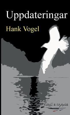 Uppdateringar - Hank Vogel - cover
