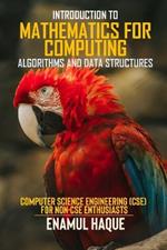 Introduction to Mathematics for Computing (Algorithms and Data Structures): 
