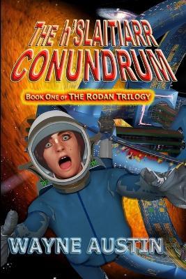 The h'Slaitiarr Conundrum - Wayne Austin - cover