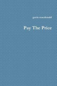 Pay the Price - Gavin MacDonald - cover