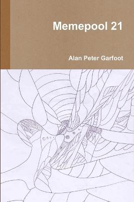 Memepool 21 - Alan Peter Garfoot - cover
