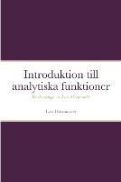 Introduktion till analytiska funktioner: Foerelasningar av Lars Hoermander