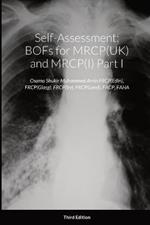 Self-Assessment: BOFs for MRCP(UK) and MRCP(I) Part I