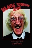 Black Worm Jism - D M Mitchell - cover