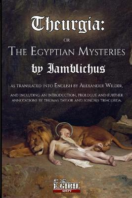 Theurgia or The Egyptian Mysteries - Iamblichus - cover