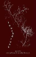 Touch Drunk - Reka Jellema,Brendan Bonsack - cover