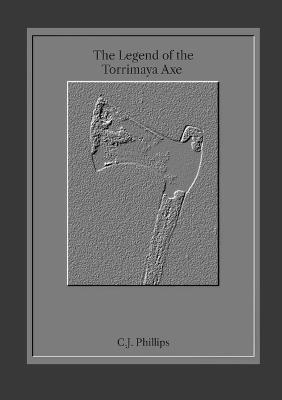 The Legend of the Torrimaya Axe - cover