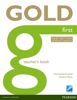 Gold First New Edition Teacher's Book - Clementine Annabell - cover