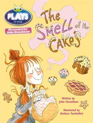 Bug Club Independent Plays by Julia Donadlson Year Two Lime The Smell of Cakes - Julia Donaldson - cover