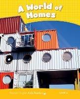 Level 6: A World of Homes CLIL AmE - Nicole Taylor - cover