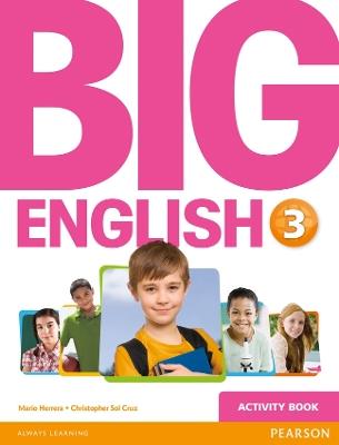 Big English 3 Activity Book - Mario Herrera,Christopher Sol Cruz,Christopher Cruz - cover