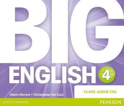 Big English 4 Class CD - Mario Herrera,Christopher Sol Cruz,Christopher Cruz - cover