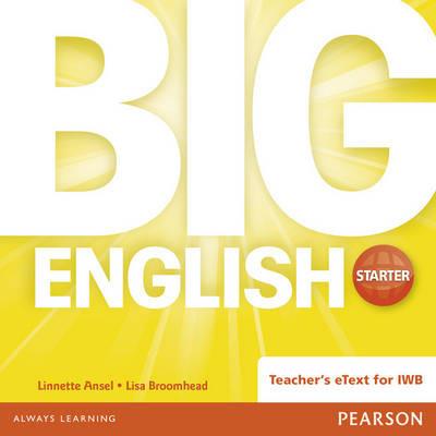 Big English Starter Teacher's eText CD Rom - Lisa Broomhead,Linnette Erocak - cover