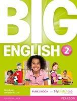 Big English 2 Pupil's Book and MyLab Pack - Mario Herrera,Christopher Cruz,Christopher Sol Cruz - cover