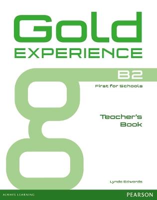 Gold Experience B2 Teacher's Book - Lynda Edwards - cover