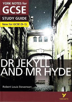 Dr Jekyll and Mr Hyde: York Notes for GCSE everything you need to catch up, study and prepare for and 2023 and 2024 exams and assessments - Robert Stevenson,Anne Rooney - cover