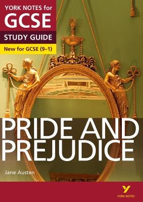Pride and Prejudice York Notes GCSE English Literature Study Guide - for 2026, 2027 exams - Jane Austen,Paul Pascoe - cover