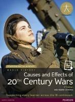 Pearson Baccalaureate: History Causes and Effects of 20th-century Wars 2e bundle - Keely Rogers,Jo Thomas - cover