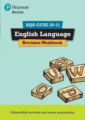 Pearson REVISE AQA GCSE English Language Revision Workbook - for 2025, 2026 exams - Jonathan Morgan,Julie Hughes,David Grant - cover