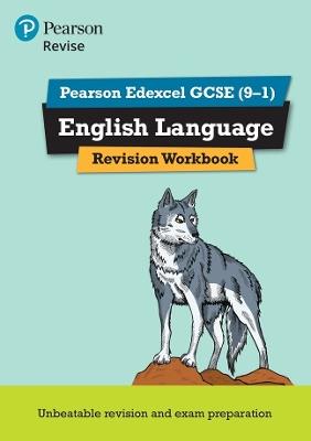 Revise Edexcel GCSE English Language Revision Workbook - for 2025, 2026 exams - Julie Hughes - cover