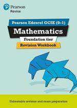 Pearson REVISE Edexcel GCSE Maths Foundation Revision Workbook - 2023 and 2024 exams