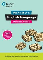 Pearson REVISE AQA GCSE English Language Revision Guide inc online edition - 2023 and 2024 exams