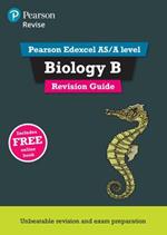 Pearson REVISE Edexcel AS/A Level Biology Revision Guide: (with free online Revision Guide) for home learning, 2021 assessments and 2022 exams
